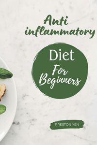 Anti-inflammatory Diet for beginners