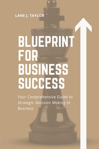 Blueprint for Business Success