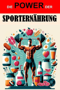 Power der richtigen Sporternährung