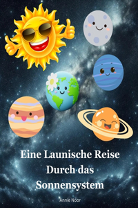 Eine Launische Reise Durch das Sonnensystem