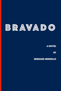 Bravado