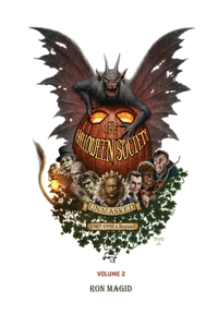 Halloween Society Unmasked 1987-1990 & Beyond - Volume 2