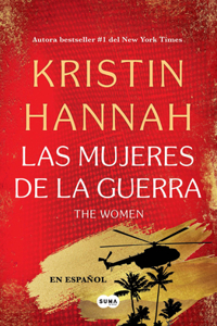 Women (Las Mujeres de la Guerra) Spanish Edition