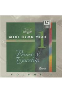 Sing to the Lord, Praise and Worship, Volume 1