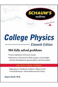 Schaum's Easy Outline of College Physics, Revised Edition