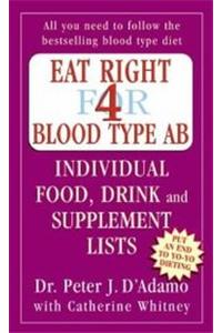 Eat Right For Your Blood Type Ab