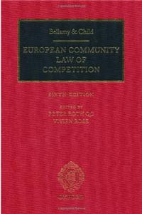 Bellamy and Child: European Community Law of Competition: 2011 Pack