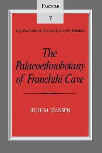 Palaeoethnobotany of Franchthi Cave