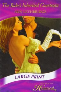 The Rake's Inherited Courtesan