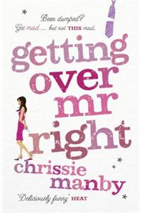 Getting Over Mr Right