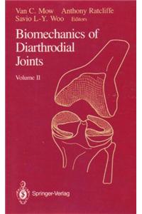 Biomechanics of Diarthrodial Joints: Volume II