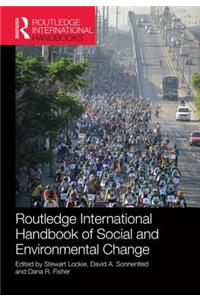 Routledge International Handbook of Social and Environmental Change