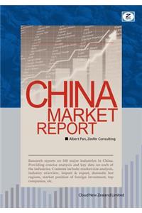 China Market Report: Research Reports on Major Chinese Industries