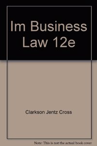 IM BUSINESS LAW 12E