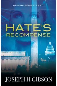 Hate's Recompense