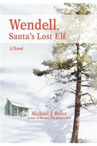 Wendell, Santa's Lost Elf