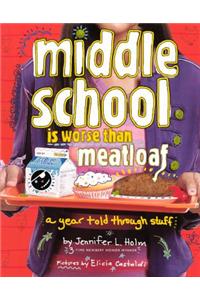 Middle School Is Worse Than Meatloaf