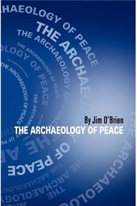 Archaeology of Peace