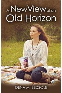 New View of an Old Horizon