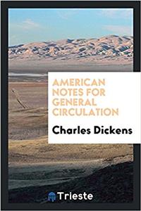 American Notes for General Circulation