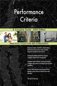 Performance Criteria A Complete Guide - 2020 Edition