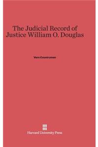 Judicial Record of Justice William O. Douglas