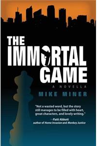 The Immortal Game