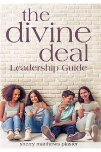 Divine Deal Leadership Guide