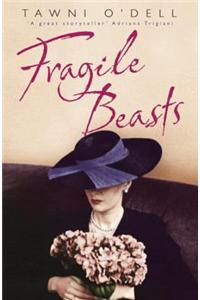 Fragile Beasts