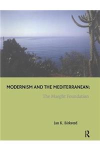 Modernism and the Mediterranean