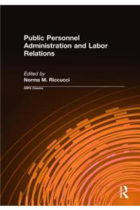 Public Personnel Administration and Labor Relations