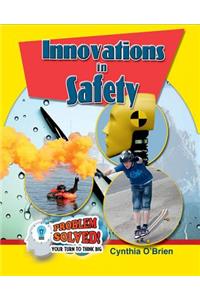 Innovations in Safety