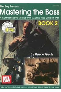 Mastering the Bass, Book 2