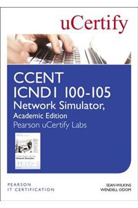 CCENT ICND1 100-105 Network Simulator, Pearson uCertify Academic Edition Student Access Card