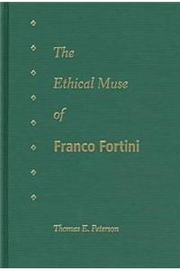 The Ethical Muse of Franco Fortini