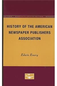 History of the American Newspaper Publishers Association
