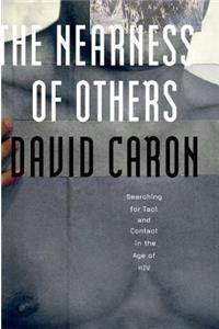 Nearness of Others
