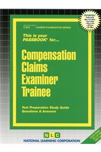 Compensation Claims Examiner Trainee