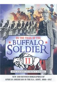 On the Trail of the Buffalo Soldier II