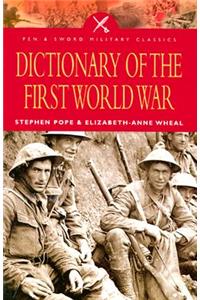 Dictionary of the First World War