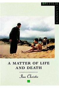 A Matter of Life and Death