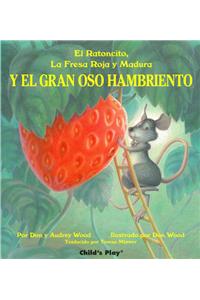 Y el Gran oso Hambriento