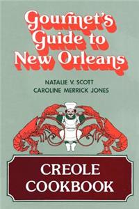 Gourmet's Guide to New Orleans
