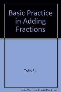 Basic Practice in Fractions