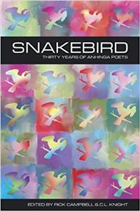 Snakebird: Thirty Years of Anhinga Poets