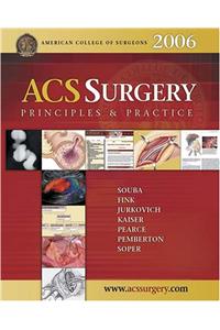 ACS Surgery 2006: Principles and Practice