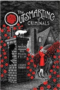The Outsmarting of Criminals