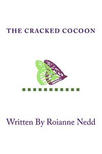 Cracked Cocoon