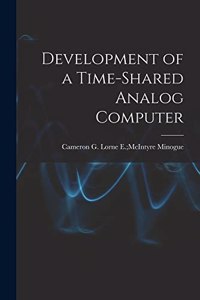 Development of a Time-shared Analog Computer