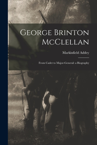 George Brinton McClellan